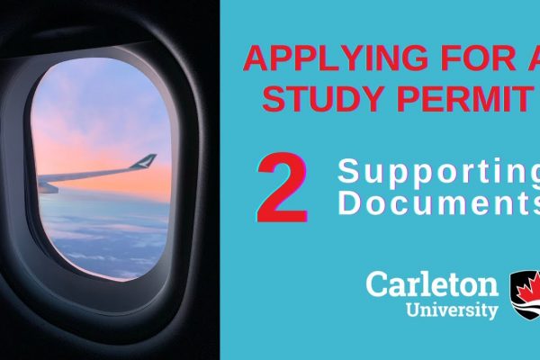 Watch Video: Applying for Your Study Permit #2 Supporting Documents